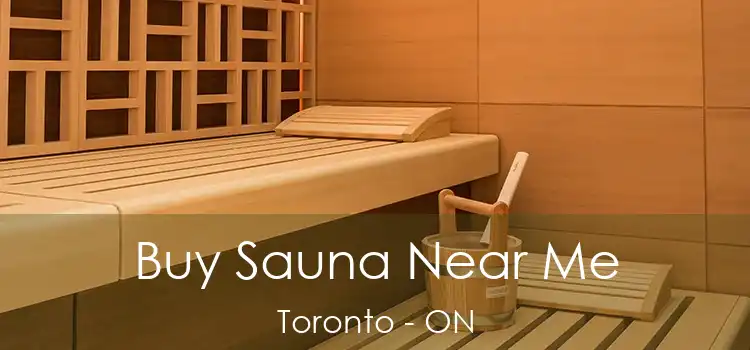  Buy Sauna Near Me Toronto - ON