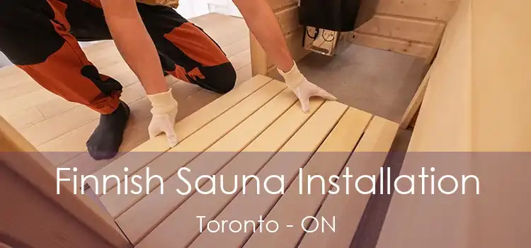  Finnish Sauna Installation Toronto - ON