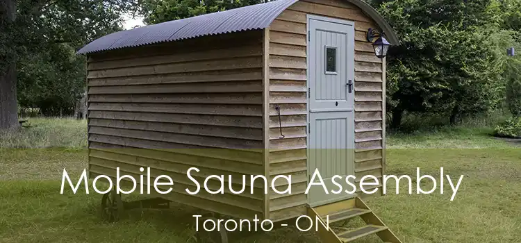  Mobile Sauna Assembly Toronto - ON