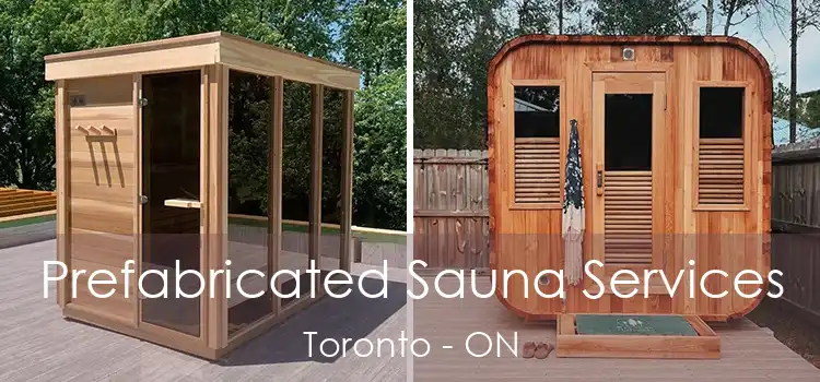  Prefabricated Sauna Services Toronto - ON
