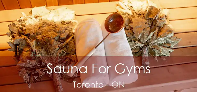  Sauna For Gyms Toronto - ON