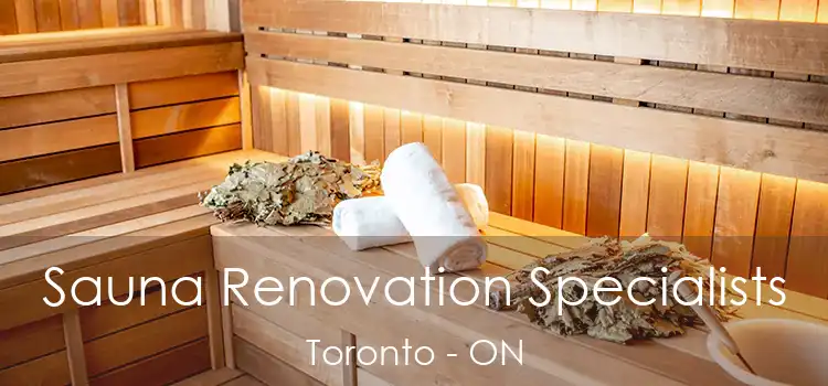  Sauna Renovation Specialists Toronto - ON